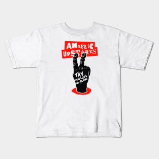 Angelic Upstarts Try Fooling Us Again Kids T-Shirt